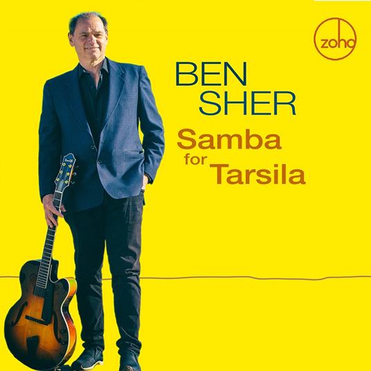 Samba For Tarsila - CD Audio di Ben Sher