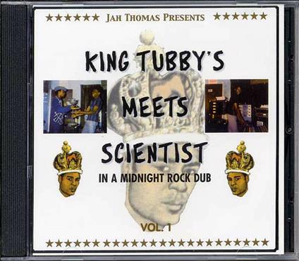 King Tubby Meets Scientist in a Midnight Rock Dub vol.1 - Vinile LP di King Tubby