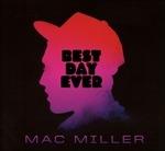 Best Day Ever - CD Audio di Mac Miller
