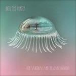 Until the Hunter - CD Audio di Hope Sandoval & the Warm Inventions