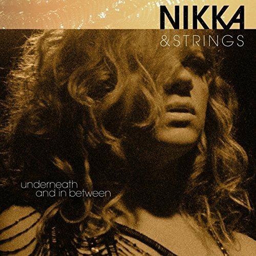 Nikka & Strings. Underneath - CD Audio di Nikka Costa