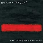 The Sound and the Fury - CD Audio di Nerina Pallot