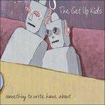 Something to (Limited Edition) - Vinile LP di Get Up Kids