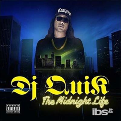 Midnight Life - CD Audio di DJ Quik