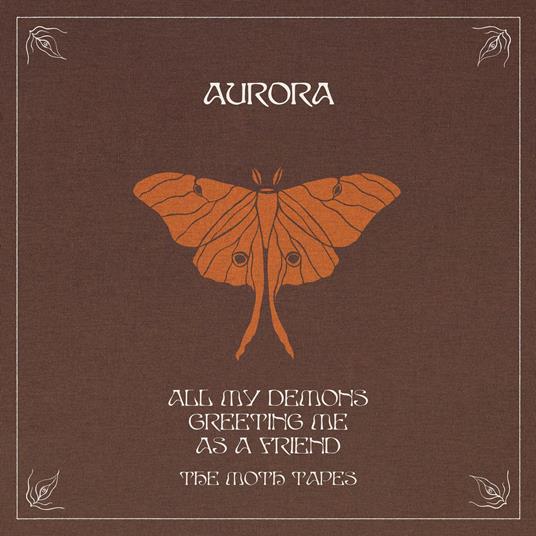 All My Demons Greeting Me as a Friend (The Moth Tapes) - CD Audio di Aurora - 3