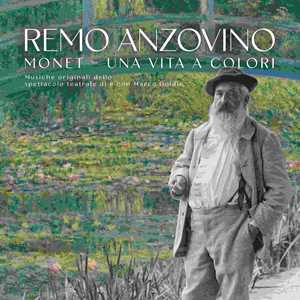 Vinile Monet. Una vita a colori Remo Anzovino