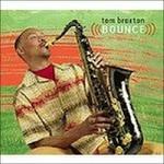 Bounce - CD Audio di Tom Braxton