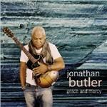 Grace and Mercy - CD Audio di Jonathan Butler
