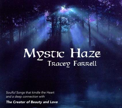 Tracey Farrell - Mystic Haze - CD Audio
