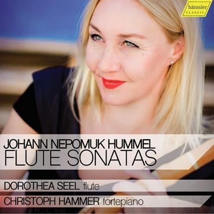 Sonate per flauto - CD Audio di Johann Nepomuk Hummel,Dorothea Seel