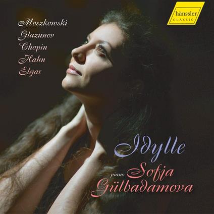 Idylle - CD Audio di Sofia Gulbadamova