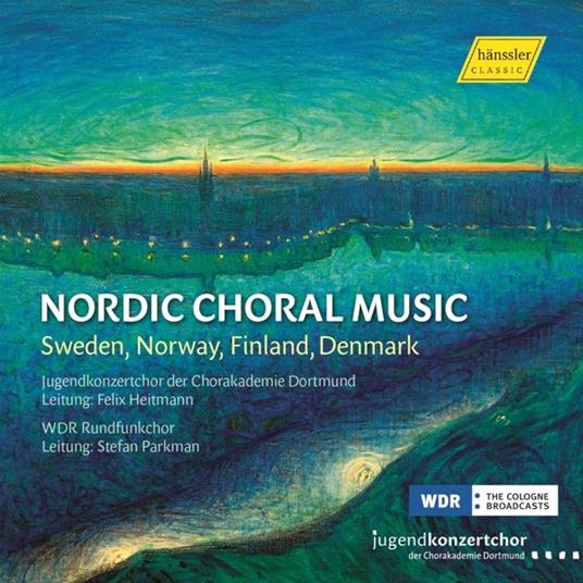 Nordic Choral Music - CD Audio di Jugendkonzertchor Der Chorakademie Dortmund-Wdr Rundfunkchor