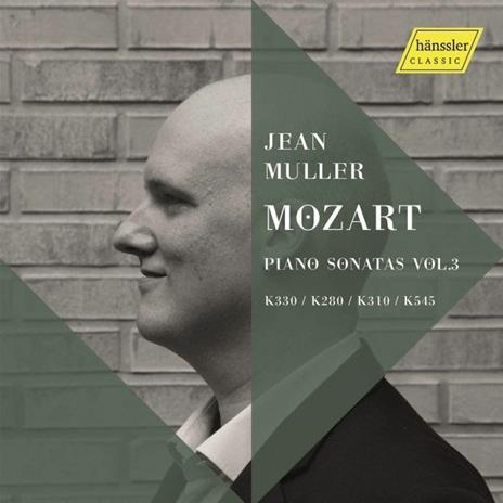 Sonate per pianoforte vol.3 - CD Audio di Wolfgang Amadeus Mozart,Jean Muller