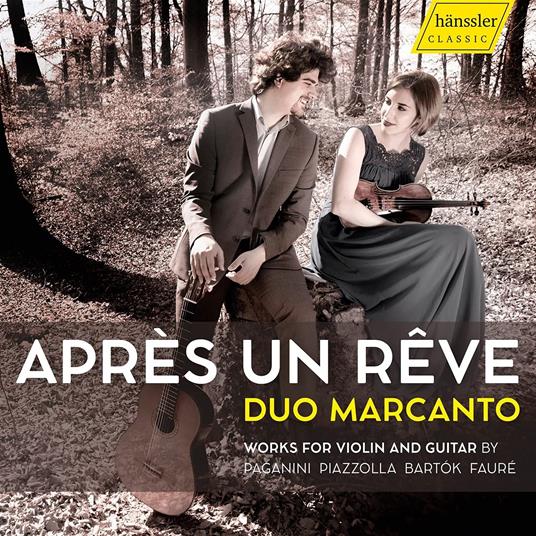 Apres Un Reve - CD Audio di Duo Marcanto