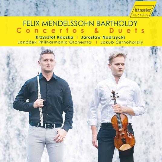 Concerto & Duets - CD Audio di Felix Mendelssohn-Bartholdy