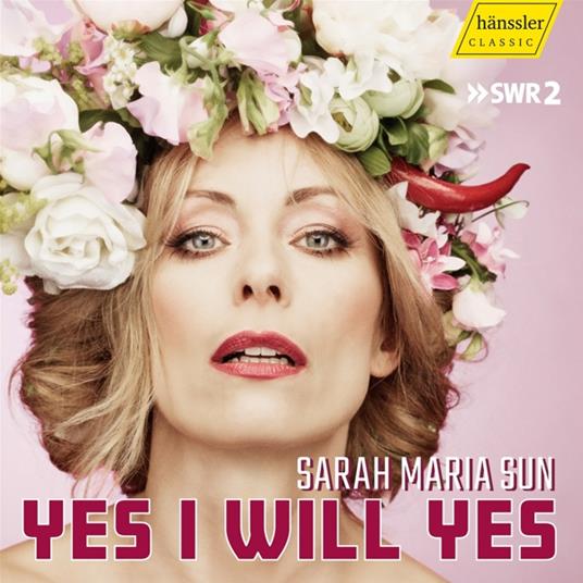 Yes I Will Yes - CD Audio di Sarah Maria Sun