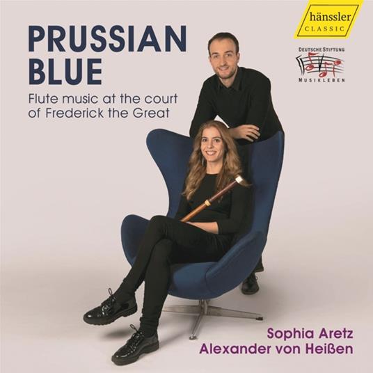 Prussian Blue - Flute Music At The Court Of Frederick The Great - CD Audio di Sophie - Alexander Von Heissen Aretz