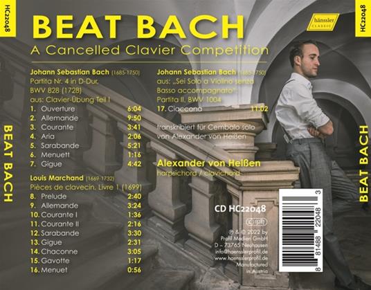 Beat Bach - a Cancelled Clavier Competition - CD Audio di Alexander von Heißen - 2
