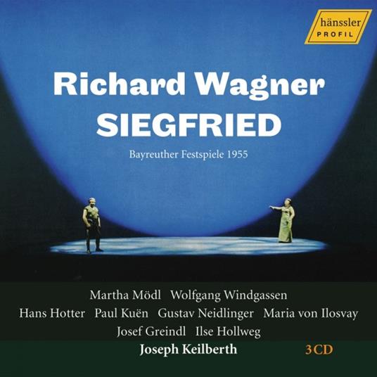 Siegfried (Live In Bayreuth 1955) - CD Audio di Richard Wagner,Joseph Keilberth