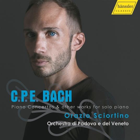 Piano Concertos & Other Works For Solo Piano - CD Audio di Carl Philipp Emanuel Bach,Orazio Sciortino