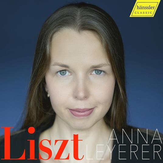 Liszt - CD Audio di Anna Leyerer