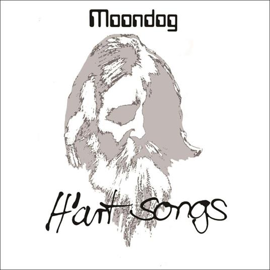 H'Art Songs - CD Audio di Moondog