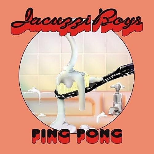Ping Pong - CD Audio di Jacuzzi Boys
