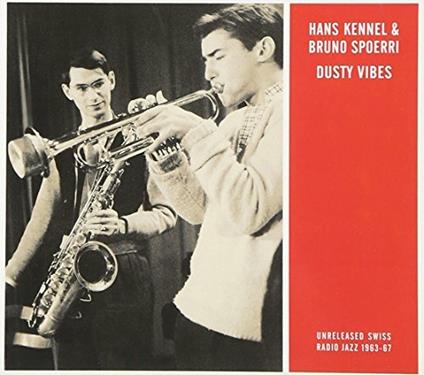 Dusty Vibes - CD Audio di Hans Kennel,Bruno Spoerri