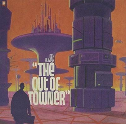 Out of Towner - CD Audio di Ben Human