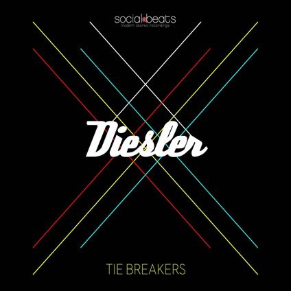 Tie Breakers - CD Audio di Diesler