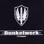 Troops - CD Audio di Dunkelwerk