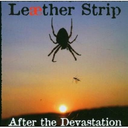 After the Devastation - CD Audio di Leather Strip