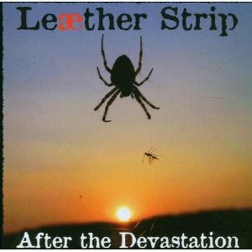 After the Devastation - CD Audio di Leather Strip