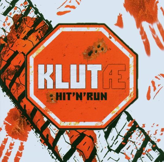 Hit'N'Run - CD Audio di Klutae