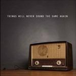 Things Will Never Sound.. - CD Audio di Metroland