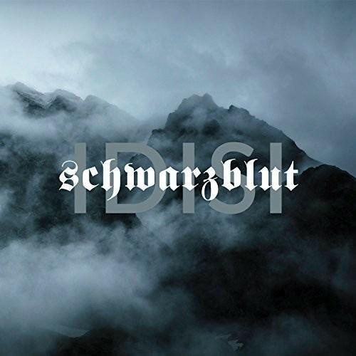 Idisi - CD Audio di Schwarzblut