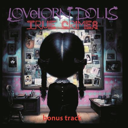 True Crimes - CD Audio Singolo di Lovelorn Dolls