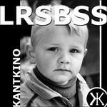 Lrsbss - CD Audio di Kant Kino