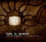 Trials And (Limited) - CD Audio di Halo in Reverse