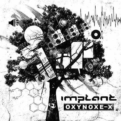 Oxynoxe-X (Limited Digipack) - CD Audio di Implant