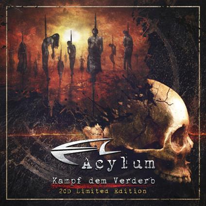 Kampf Dem Verderb - CD Audio di Acylum