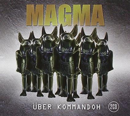Ueber Kommandoh - CD Audio di Magma