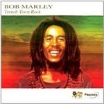 Trench Town Rock - CD Audio di Bob Marley