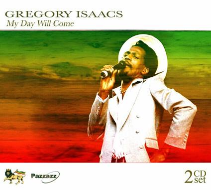 My Day Will Come - CD Audio di Gregory Isaacs