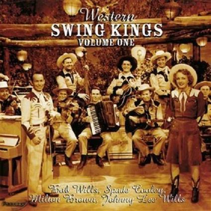 Western Swing Kings Volume 1 - CD Audio