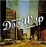 Chicago Doo Wop Volume 2 - CD Audio