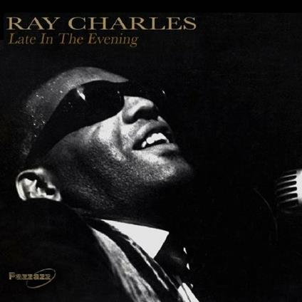 Late in the Evening - CD Audio di Ray Charles