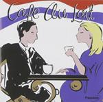 Cafe Au Lait