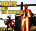 Hold On - CD Audio di Toots & the Maytals