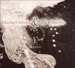 The Bairns - CD Audio di Rachel Unthank
